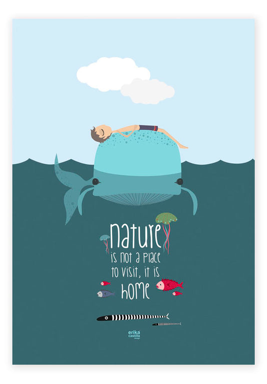 Nature is Home Print