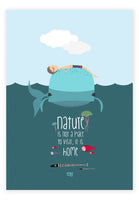 Nature is Home Print